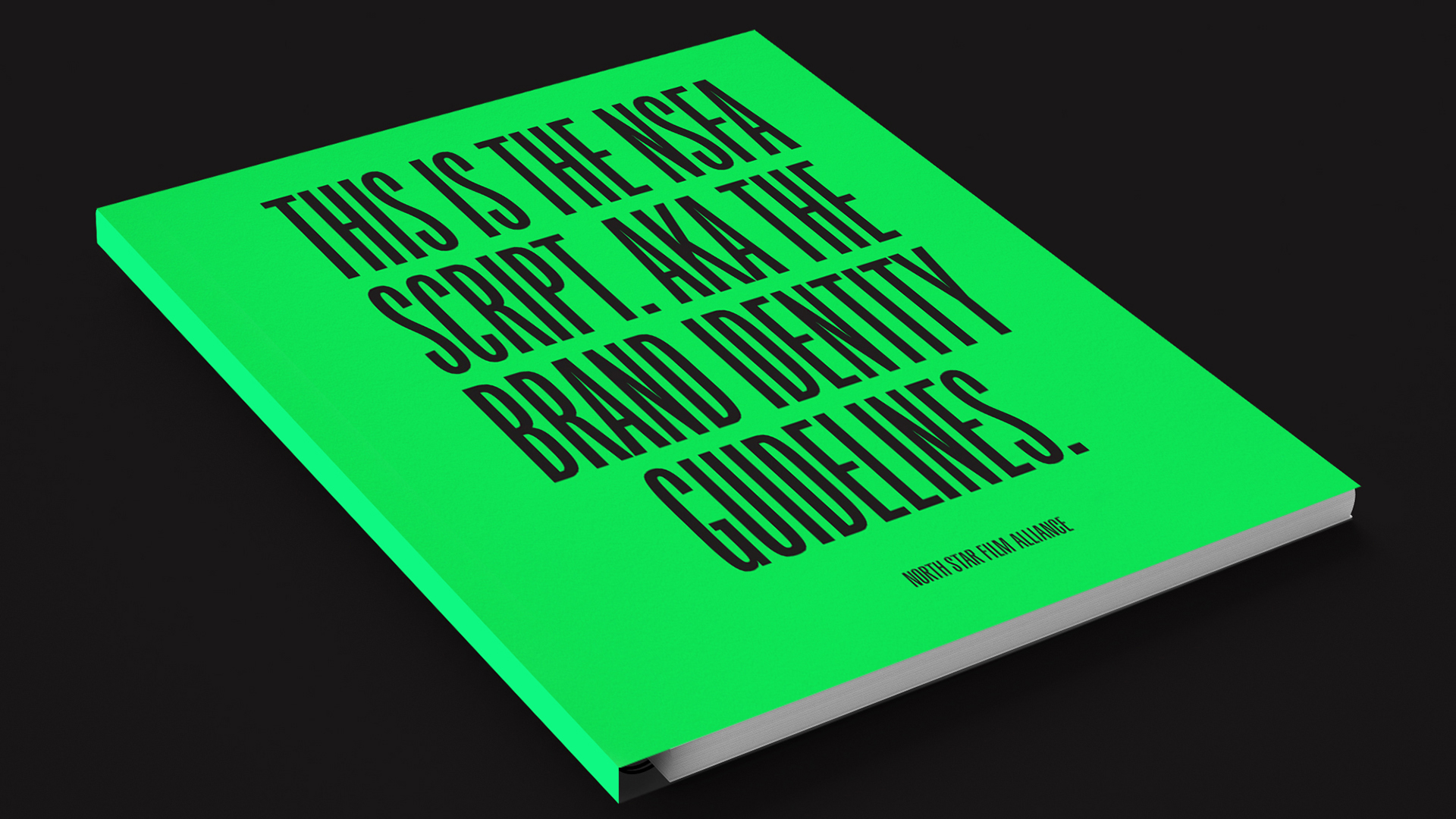 The NSFA Script aka The Brand Identity Guidelines