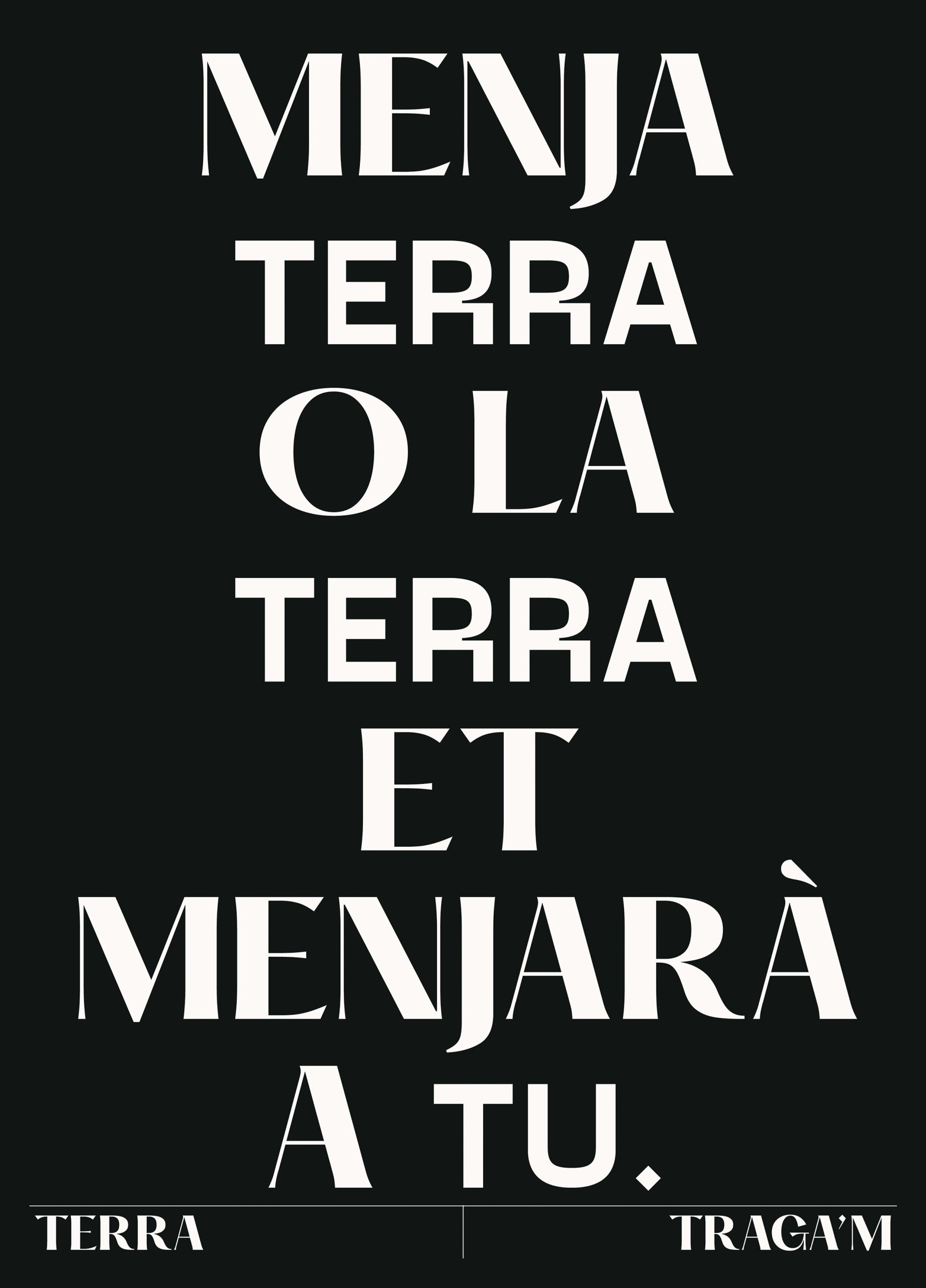 TERRA TRAGA’M