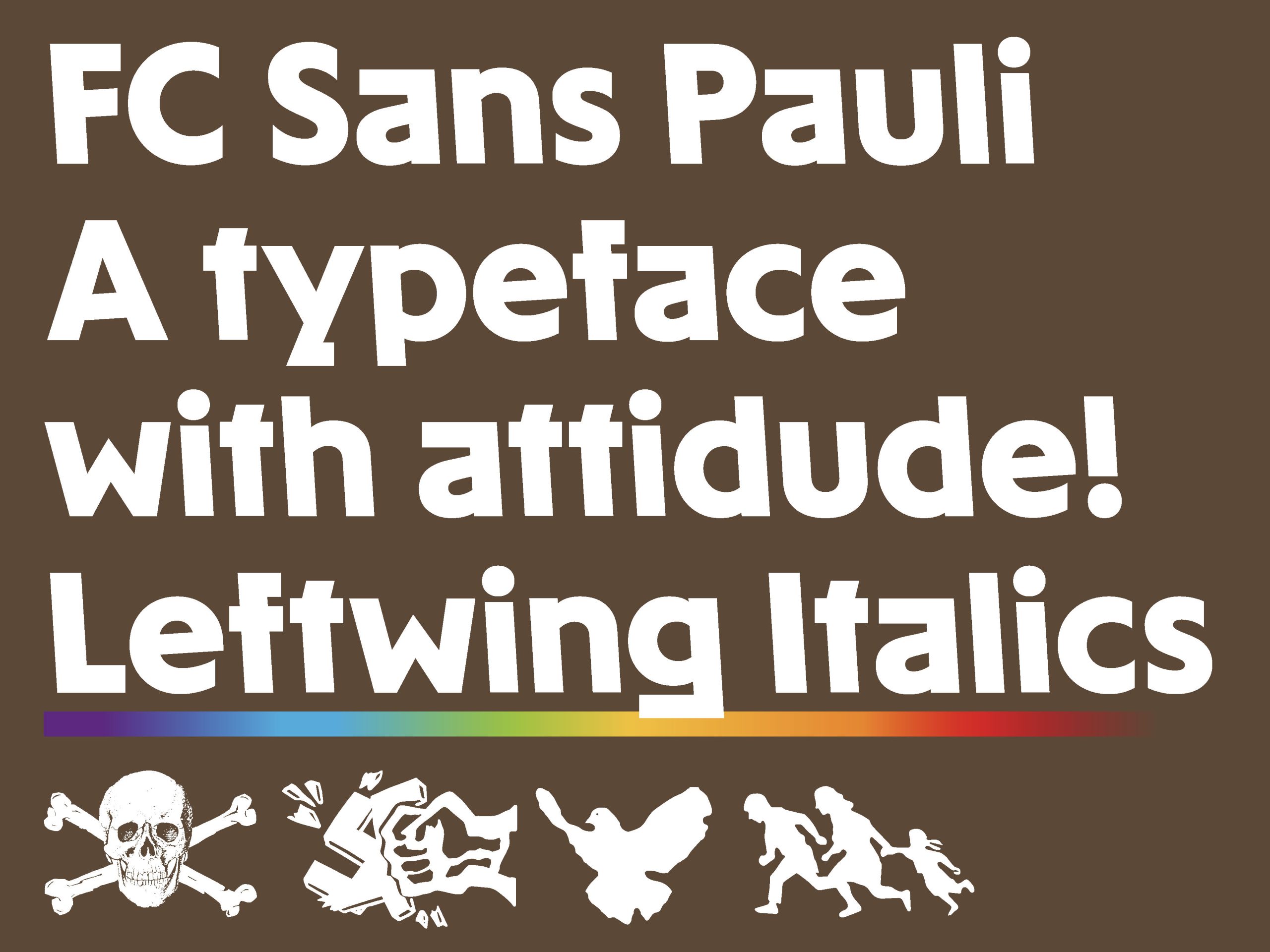 FC Sans Pauli – The First Typeface With a Conscience